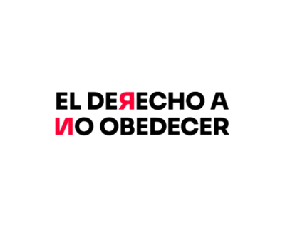 El derecho a no obedecer